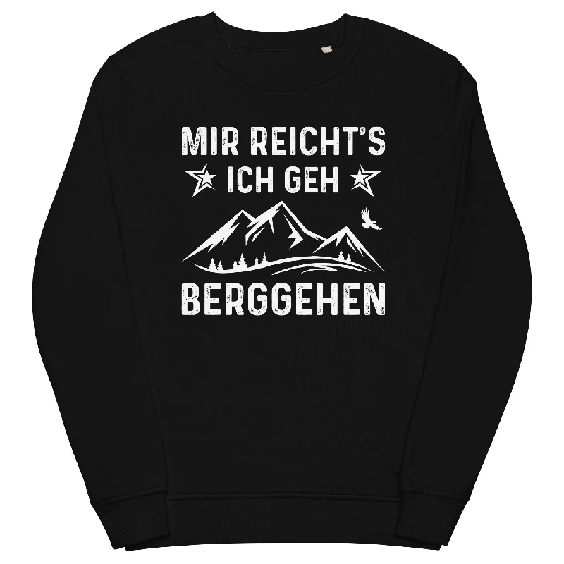 Mir Reicht's Ich Gen Berggehen - Unisex Premium Organic Sweatshirt.Hoodie with Drop Shoulder Relaxed Streetwear Hoodie with Drop Shoulder Relaxed Streetwear